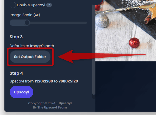「Step 3」欄にある「SET OUTPUT FOLDER」ボタンをクリックし、拡大処理された画像の出力先フォルダを選択する