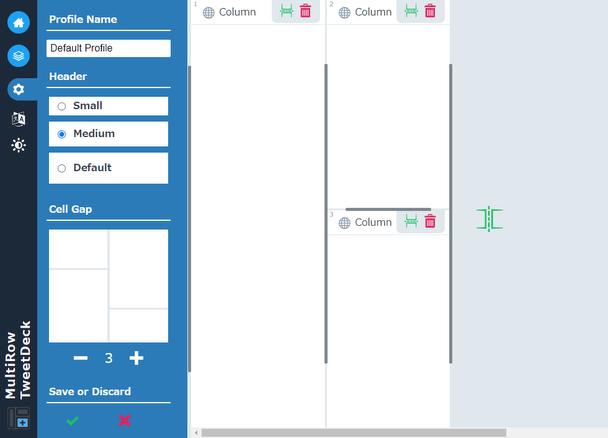 必ずしも、TweetDeck 上のカラムと同数のカラムを作成する必要はない