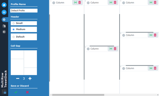 「MultiRow TweetDeck」で段組みを作成する