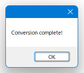 Conversion complete!
