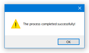 The process completed successfully!