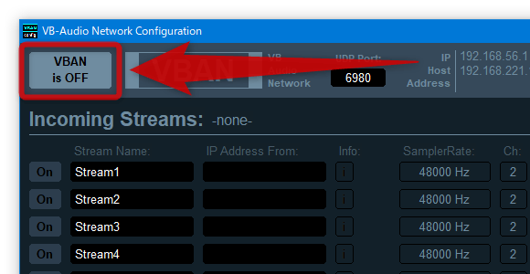 画面左上にある「VBAN is OFF」ボタンをクリックする