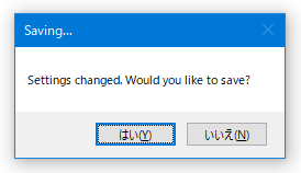 Settings changed. Would you like to save?