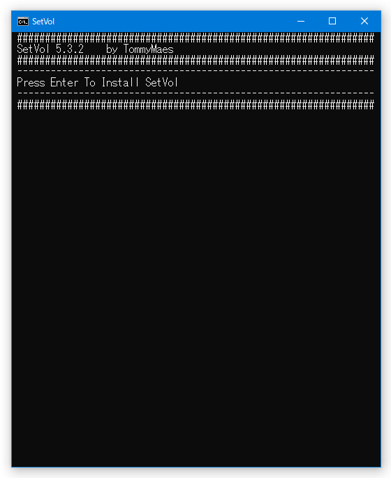 Press Enter To Install SetVol