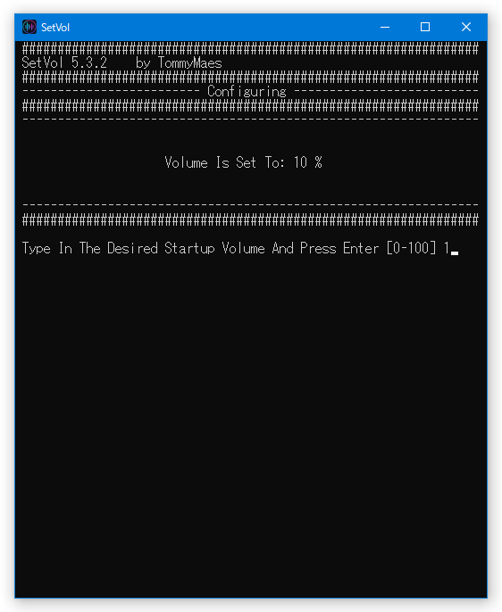 Type In The Desired Startup Volume And Press Enter [0-100]