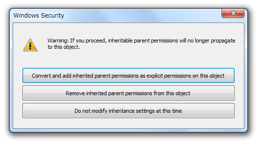Warning: If you proceed, inheritable parent permissions will