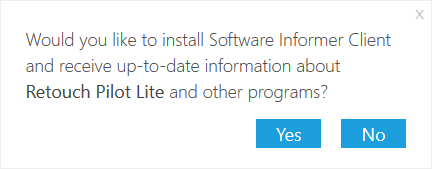 Would you like to install Software Informer Client and receive up-to-date information about Retouch Pilot Lite and other programs?