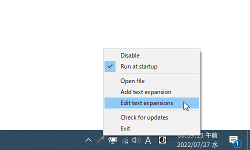 タスクトレイアイコンを右クリックし、「Edit text expansions」を選択する