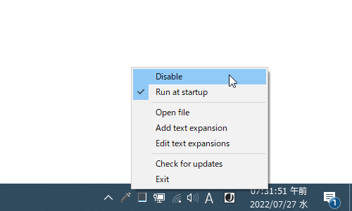 機能を一時的に無効化したい時は、タスクトレイアイコンを右クリックして「Disable」を選択する