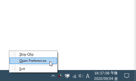タスクトレイアイコンを右クリックし、「Open Preferences」を選択する