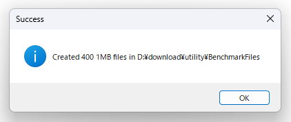 Created 400 1MB files in 〇〇（作成先のフォルダパス）